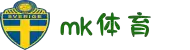 MK体育(mksports)官方网站-精彩体育赛事尽在MKSPORTS